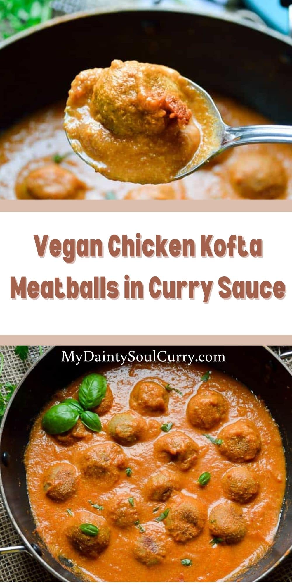 Vegan Chicken Kofta Meatballs in Curry Sauce - My Dainty Soul Curry