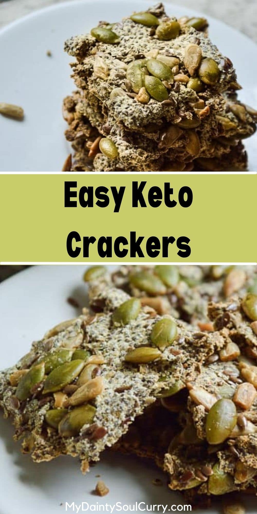 Easy Keto Crackers - My Dainty Soul Curry