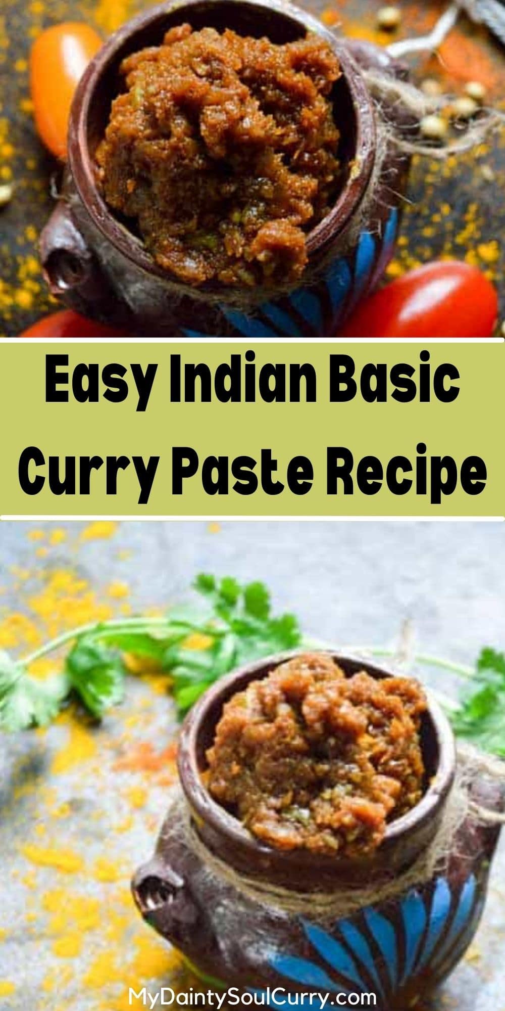 Indian Basic Curry Paste Easy Healthy And Vegan Recipe