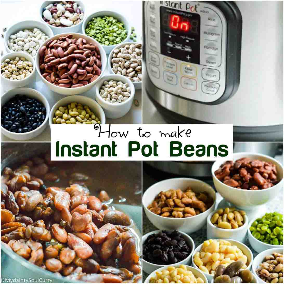 How to Cook Any Kind of Beans in an Instant Pot - A Little And A Lot