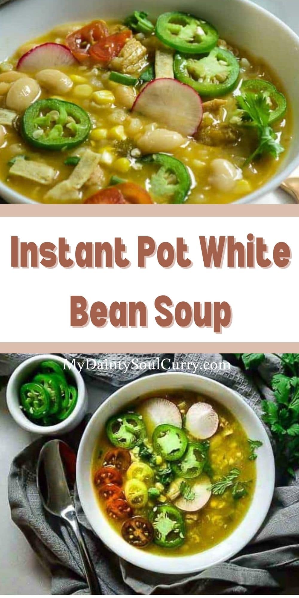 Instant Pot White Bean Soup - My Dainty Soul Curry