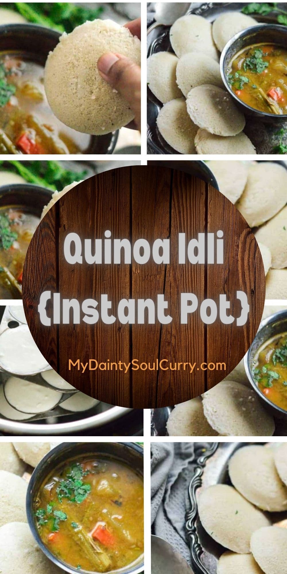 Quinoa Idli {Instant Pot} - My Dainty Soul Curry
