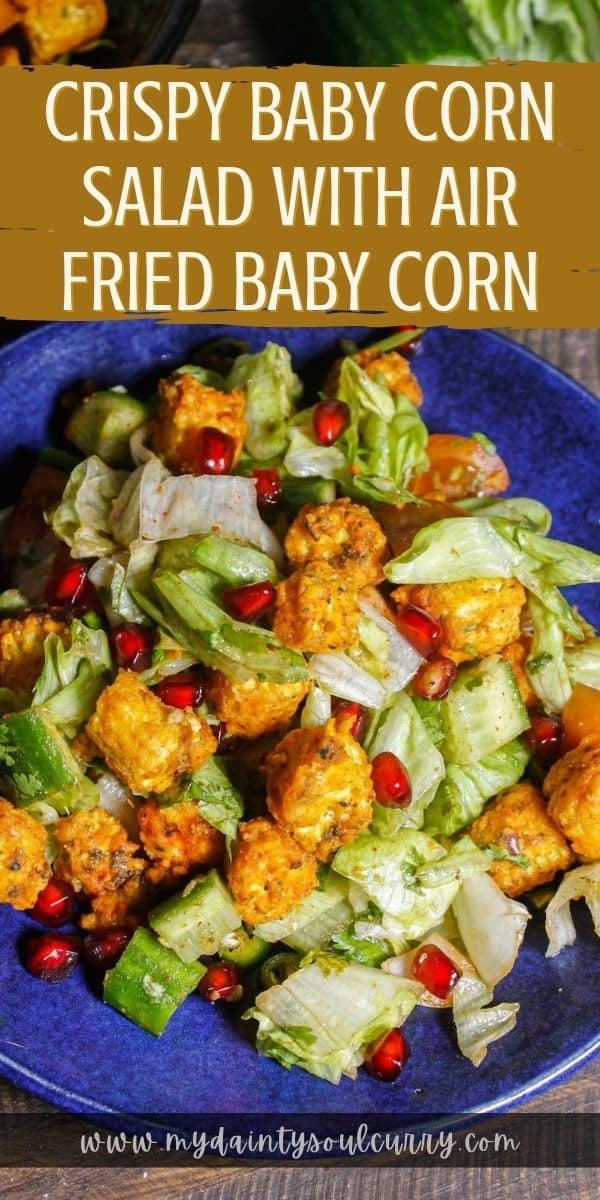 crispy-baby-corn-salad-with-air-fried-baby-corn-my-dainty-soul-curry