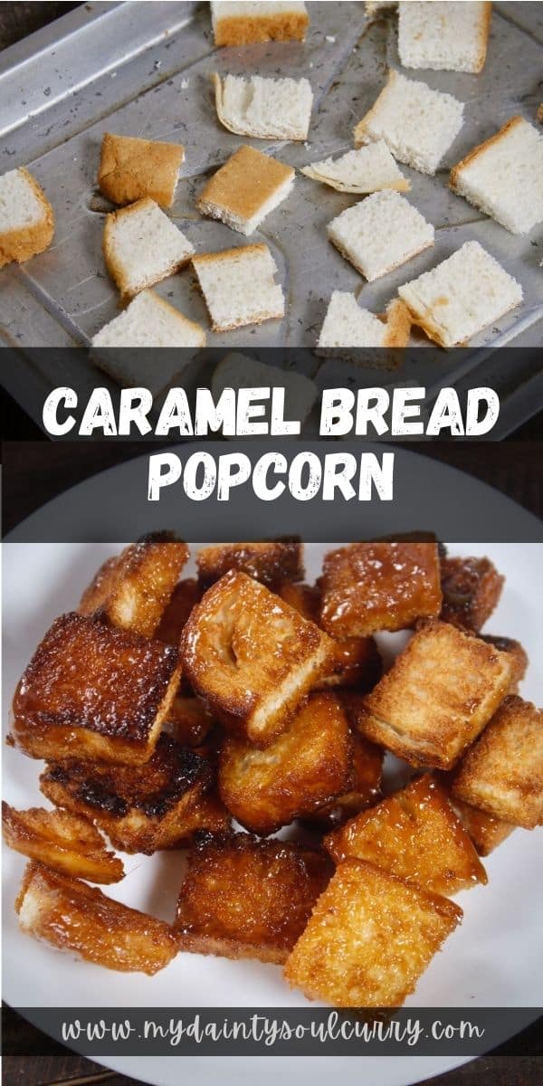 Caramel Bread Popcorn - My Dainty Soul Curry