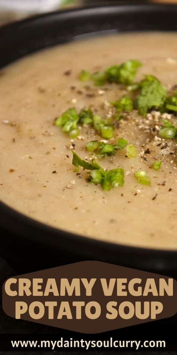 Creamy Vegan Potato Soup My Dainty Soul Curry 1494